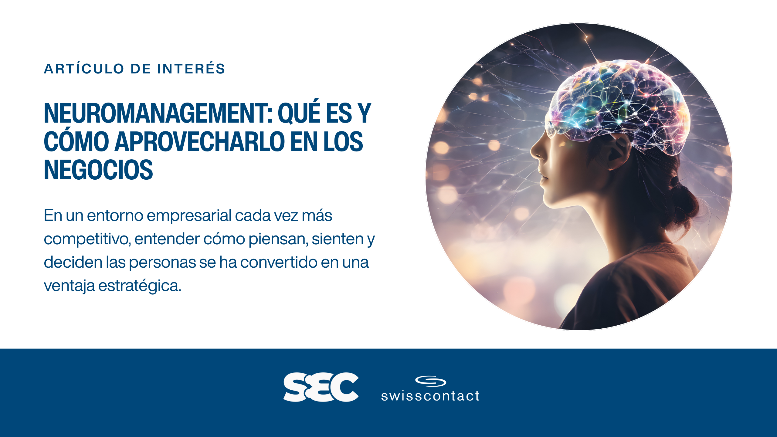 Neuromanagement: qué es y cómo aprovecharlo en los negocios